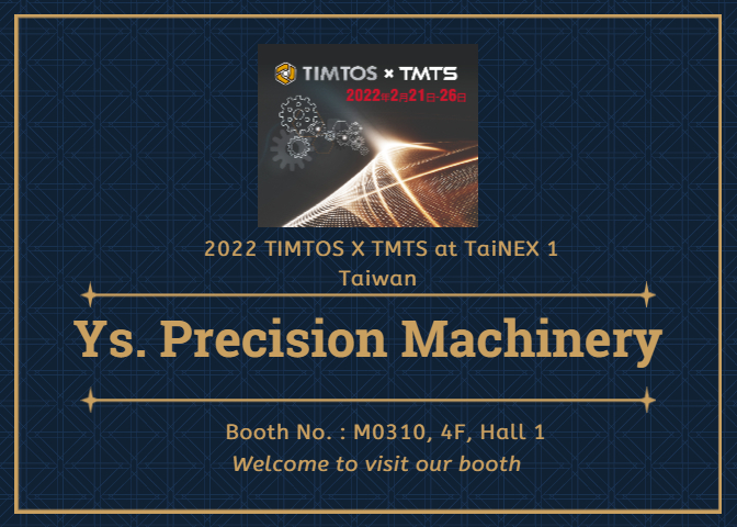 2022 TIMTOS Ys. precision machinery booth location en